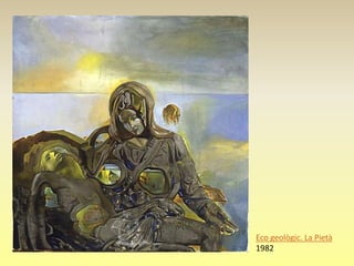 Eco geològic. La Pietà
1982
 