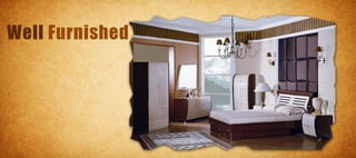 Well Furnished
 