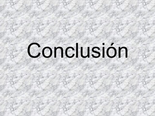 Conclusión
 