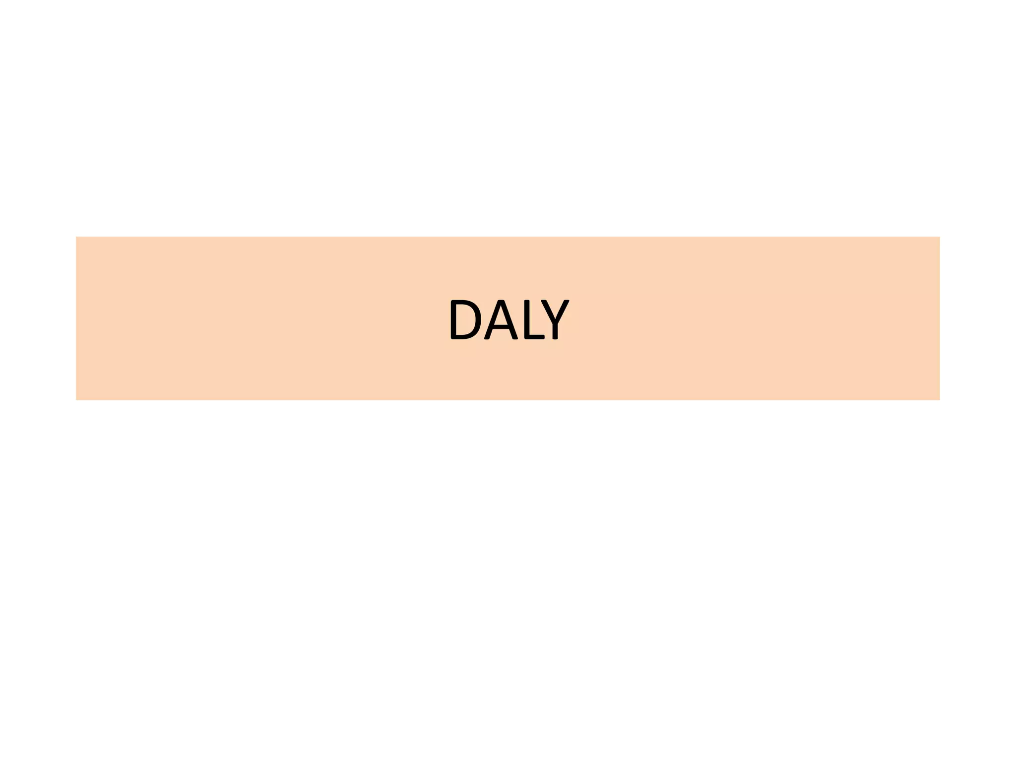 DALY
 