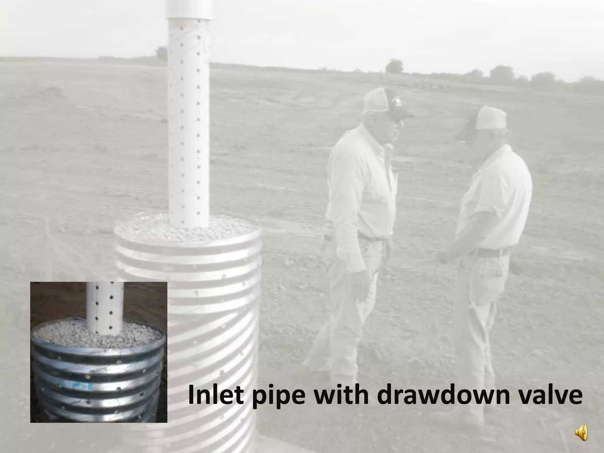 Inlet pipe with drawdown valve