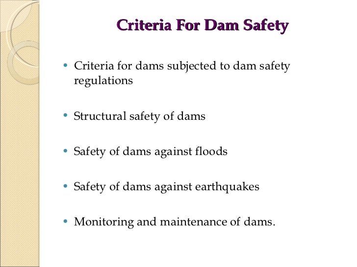 Dam safety & Safety Devices