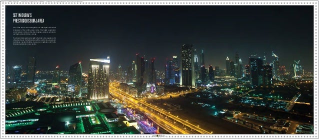 SETINDUBAI’S
PRESTIGIOUSBURJAREA
Life comes alive in the buzzing Burj area with sights and sounds
reminiscent of the world’s greatest cities. This highly sought-after
iconic hotspot is where world-class shopping, epicurean adventures
and high-octane festivities converge.
Your luxury hotel apartment is right in the midst of an exquisite world
of landmark icons. Dubai International Financial Centre, educational
institutions, medical facilities, museums, art galleries and Dubai
International Airport are also nearby.
https://dxboffplan.com/fa/properties/damac-towers-by-paramount-hotels-resorts/
 