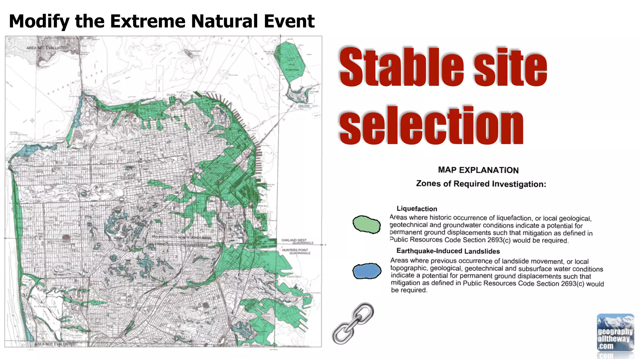 Modify the Extreme Natural Event


                                   Stable site
                                   selection
 