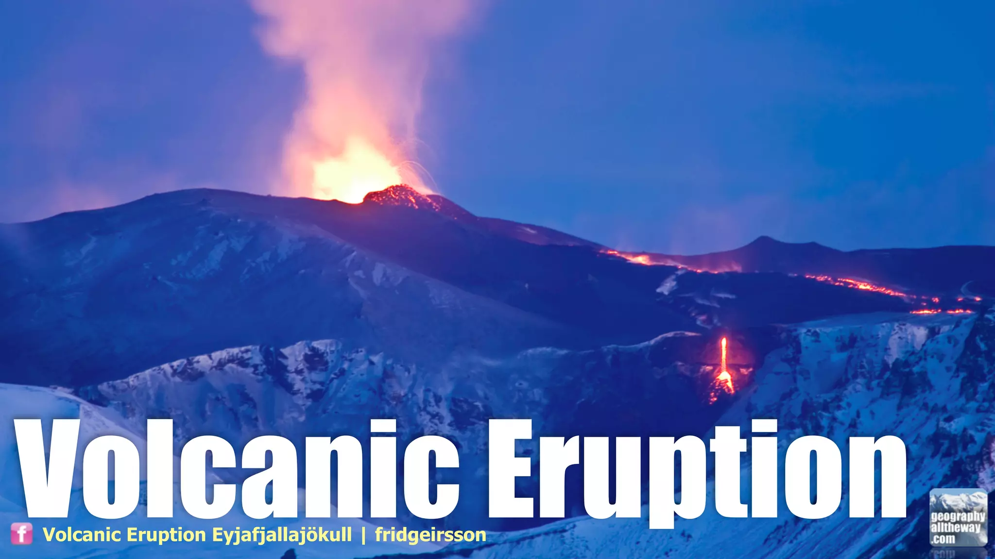 Volcanic Eruption
Volcanic Eruption Eyjafjallajökull | fridgeirsson
 