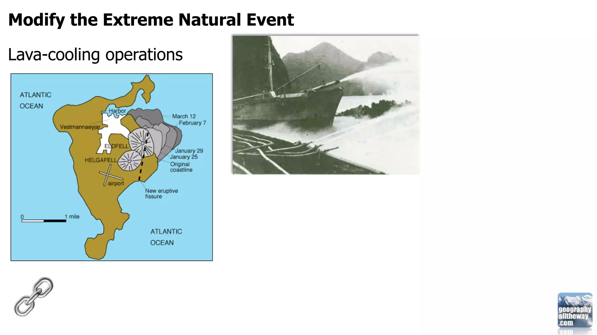 Modify the Extreme Natural Event

Lava-cooling operations
 