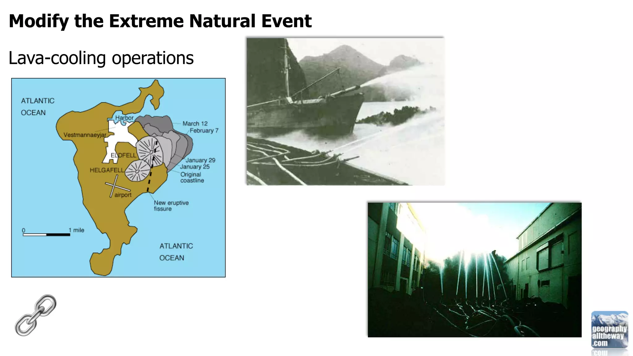 Modify the Extreme Natural Event

Lava-cooling operations
 