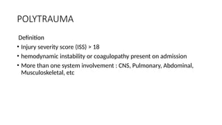 Polytrauma Iss Score DAMAGE CONTROL ORTHOPAEDICS - ATLS protocol | PPTX