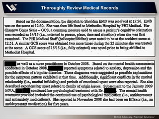 Thoroughly Review Medical Records
 