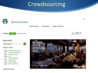 Crowdsourcing	
  	
  
 