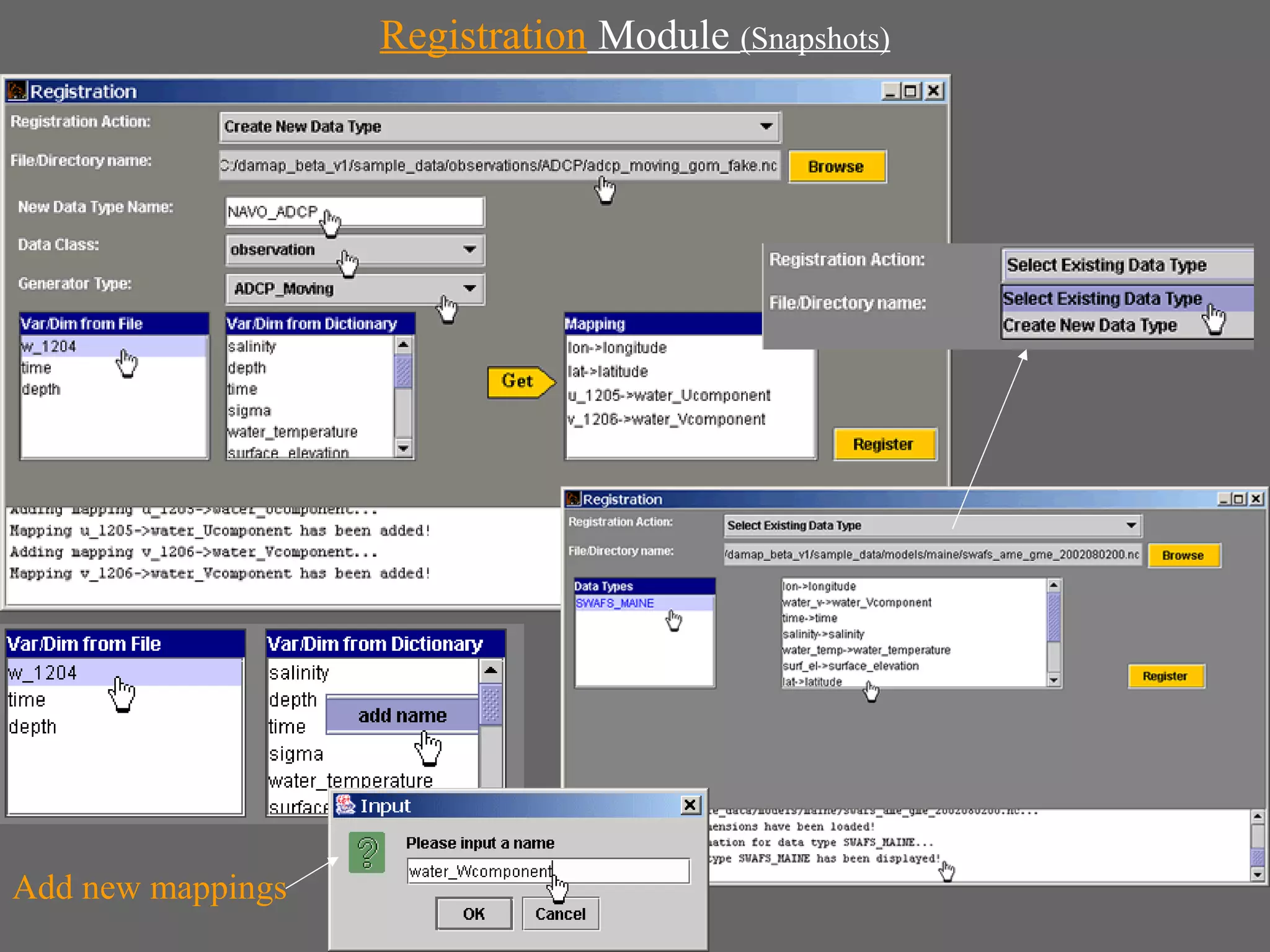 Registration Module (Snapshots)




Add new mappings
 