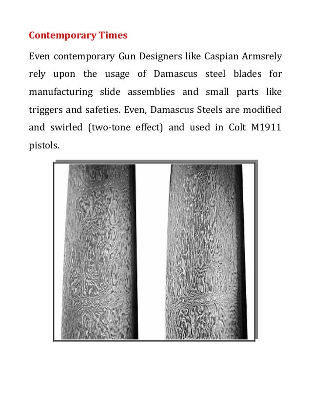 Damascus steels and their extensive usage