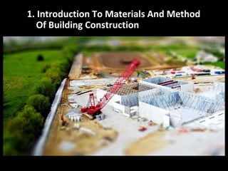 Damian Trevor- Building Materials and Methods of Construction