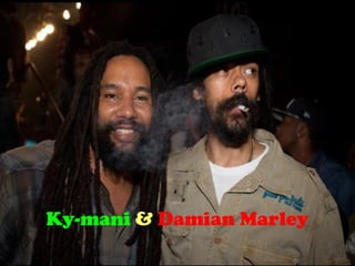 Ky-mani & Damian Marley
 