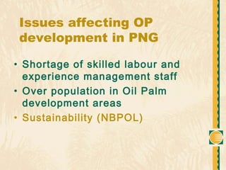 New Britain Palm Oil Lts (NBPOL) By Thomas Betitis | PPT