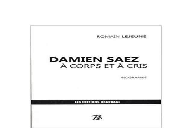Free Epub Damien Saez A Corps Et A Cris Read Online