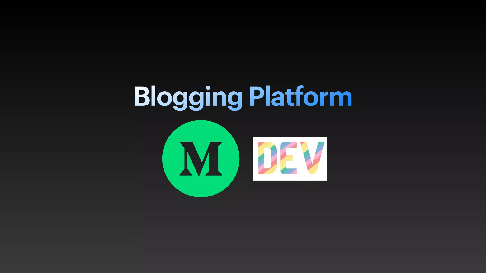 Blogging Platform
 