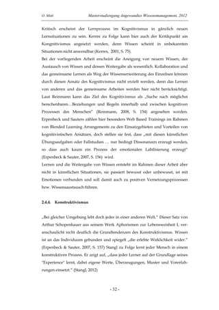O. Mittl Masterstudiengang Angewandtes Wissensmanagement, 2012
- 32 -
Kritisch erscheint der Lernprozess im Kognitivismus ...