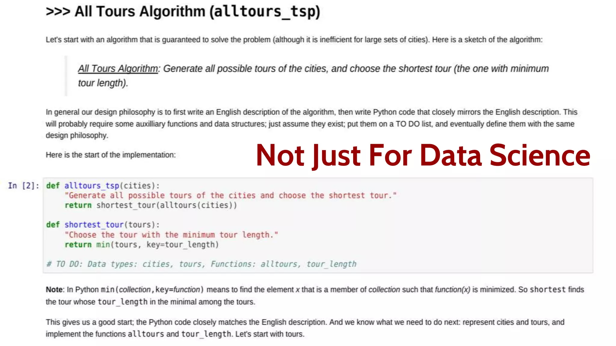 Not Just For Data Science
 