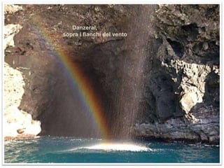 Danzerai, sopra i fianchi del vento 