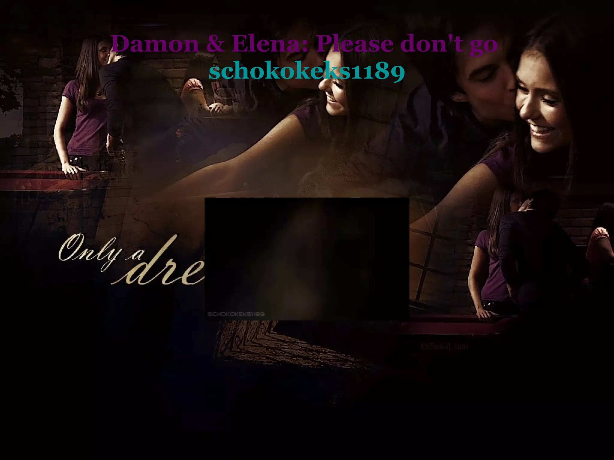 Damon & Elena: Please don't go  schokokeks1189 
