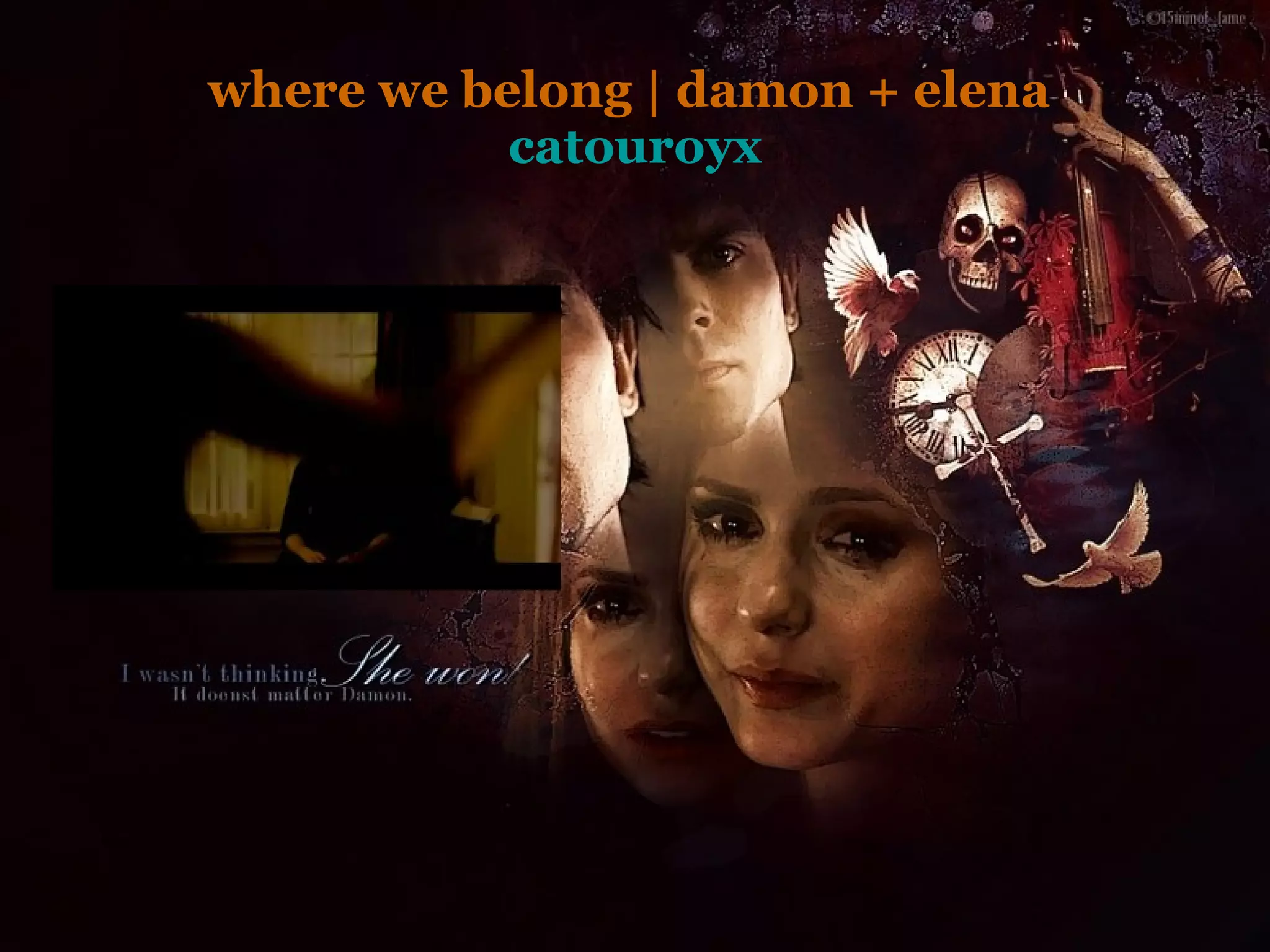 where we belong | damon + elena  catouroyx 