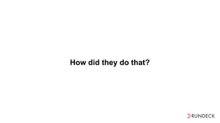 How did they do that?
 