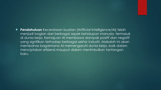 Dampak Kecerdasan Buatan terhadap Dunia Kerja.pptx