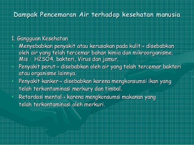 Bahaya Pencemaran Bahaya Pencemaran