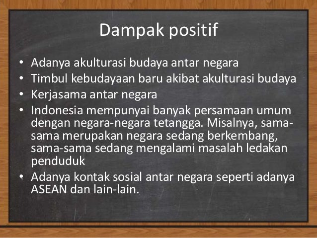 Dampak Positif Dan Negatif Letak Sosiokultural Indonesia