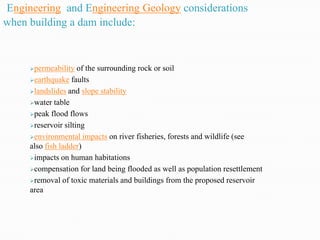 The sites are usually those where the gap becomes a minimum for the required storage capacity. 