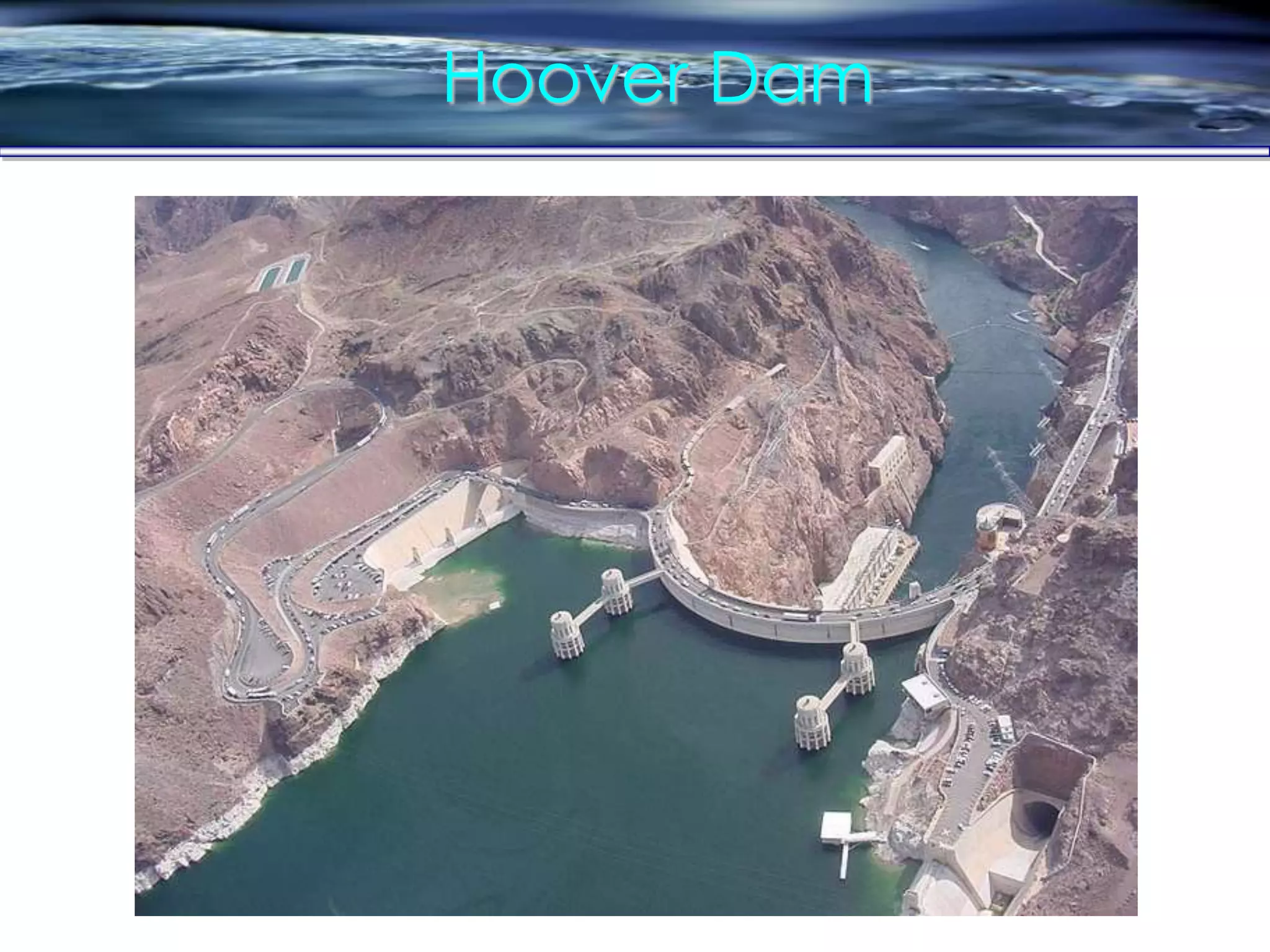 Hoover Dam
 