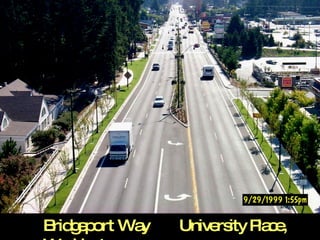 Bridgeport Way  University Place, Washington 