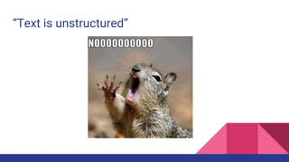 Unstructured text to structured data | PPTX