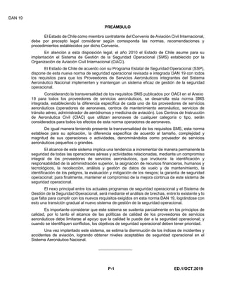 DAN 19
P-1 ED.1/OCT.2019
PREÁMBULO
El Estado de Chile como miembro contratante del Convenio de Aviación Civil Internaciona...