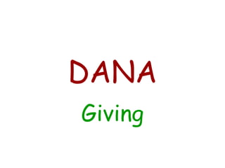 DANA Giving 