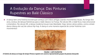 DANÇA Arte educação uma introdução da dança | PPTX