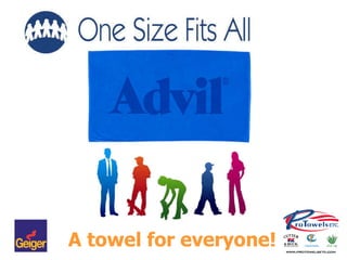 A towel for everyone! 