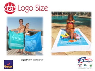 large 25” x50” imprint area! 