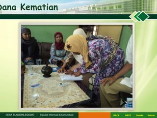 Dana Kematian
NEXTBACK KeluarIndeksDESA SUNGONLEGOWO | © pusat informasi & komunikasi
 