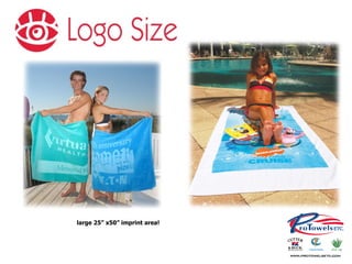 large 25” x50” imprint area! 