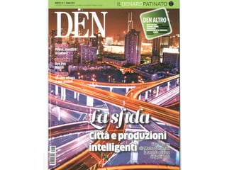 ANNO XI- N. 3 - Ciiugno 2012
1,00 EURO + il (Osto del Quotidiano - da vendersi esclusivamente in allegato al Denaro
 