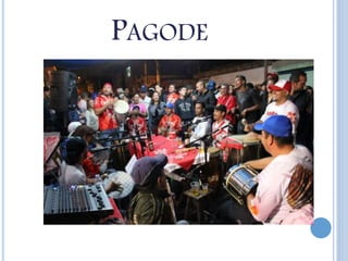 PAGODE
 