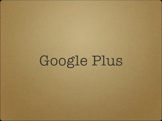 Google Plus
 