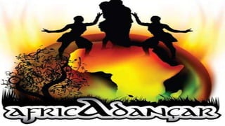 Danças folclóricas - África 