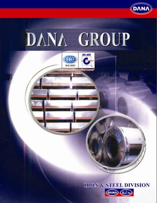Dana steel - Flat & Long Steel Products -UAE-AFRICA-INDIA-LIBYA