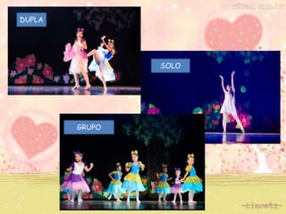 SOLO 
DUPLA 
GRUPO 
 