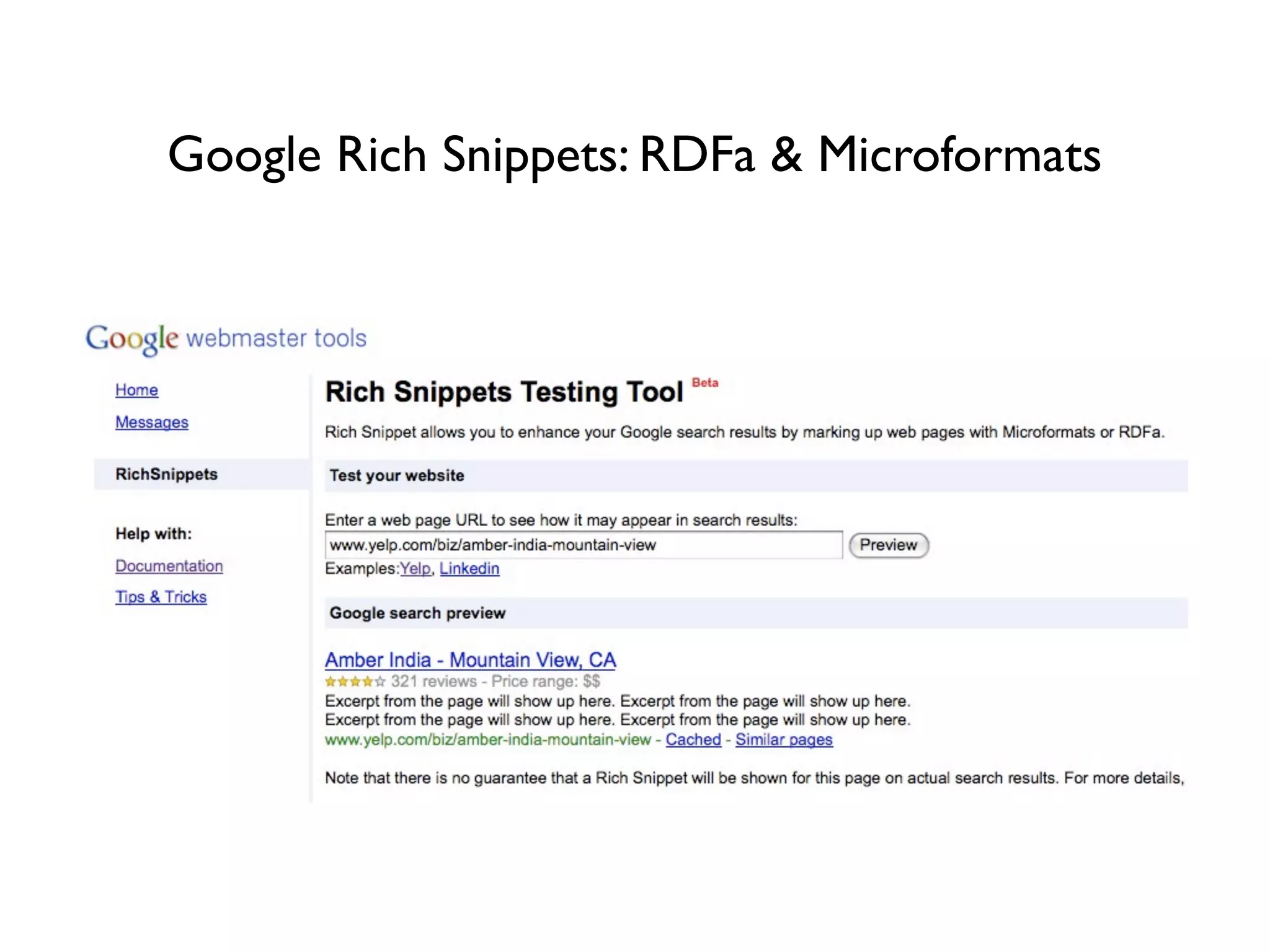 Google Rich Snippets: RDFa & Microformats
 
