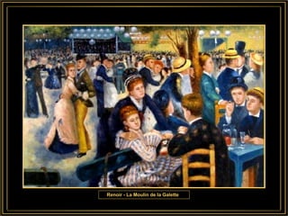 Renoir - La Moulin de la Galette  