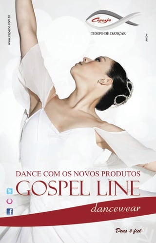 DANCE COM OS NOVOS PRODUTOS
 